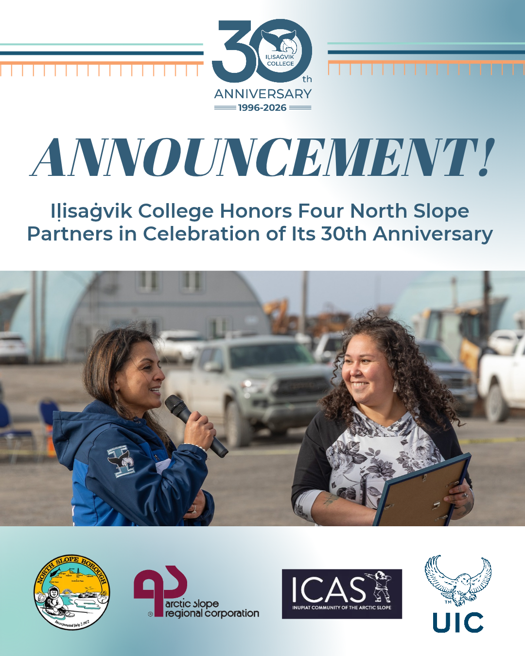 Iḷisaġvik College Honors Four North Slope Partners in Celebration of Its 30th Anniversary